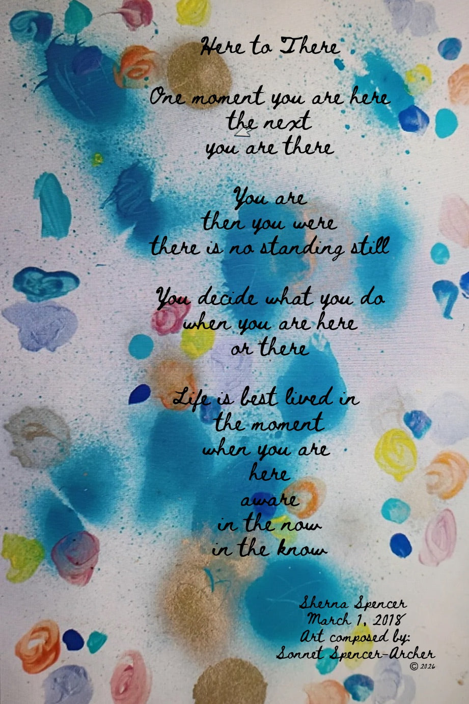 Here to There — Original Art & Poetry Print (With Art Bubbles)